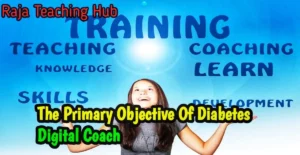 The Primary Objective Of Diabetes Digital Coach